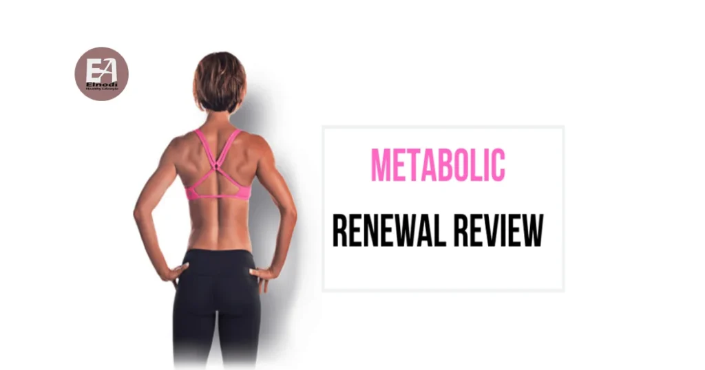 Metabolic Renewal