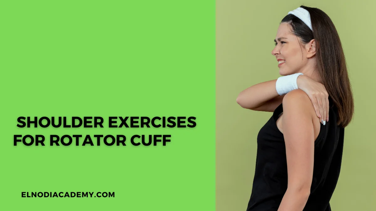 Shoulder Exercises for Rotator Cuff