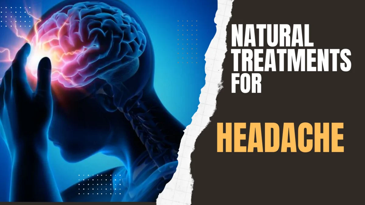 Natural Treatments for Headache