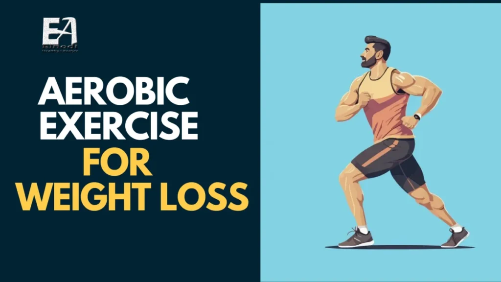 aerobic exercise for weight loss