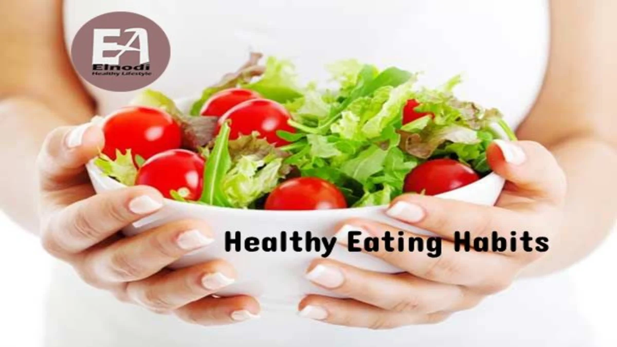 7 Healthy Eating Habits