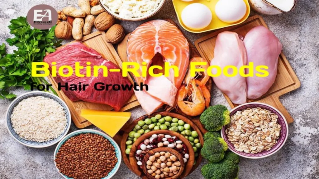 Biotin-Rich Foods for Hair Growth